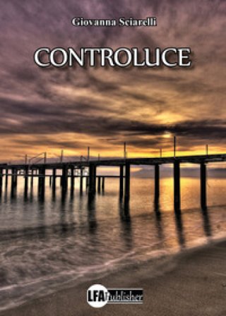 Controluce Giovanna Sciarelli