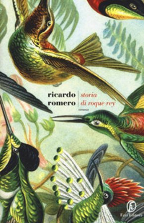 Storia di Roque Rey Ricardo Romero