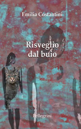 Risveglio dal buio Emilia Costantini