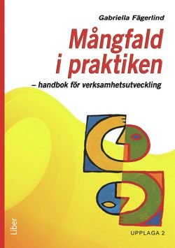 Mångfald i praktiken - handbok för verksamhetsutveckling