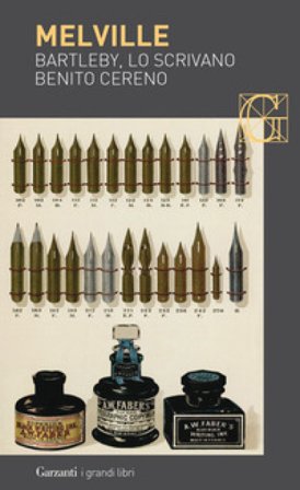 Bartleby, lo scrivano-Benito Cereno Herman Melville