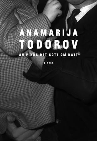 Än finns det gott om natt - Bok av Anamarija Todorov - Danskt band
