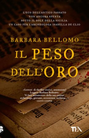 Il peso dell'oro Barbara Bellomo