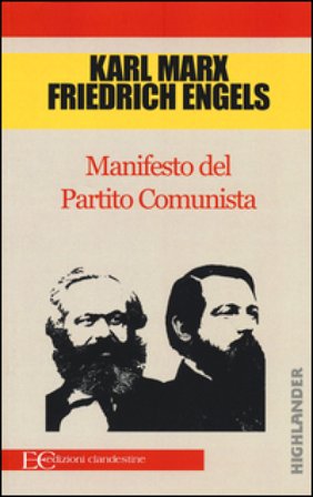 Il manifesto del Partito Comunista Karl Marx