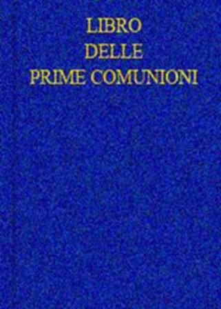 Libro delle prime comunioni. Registro