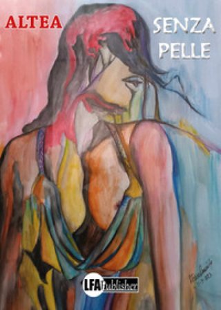 Senza pelle Altea