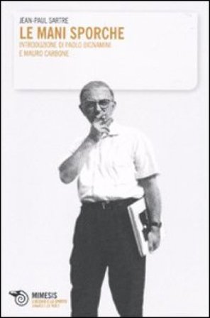 Le mani sporche Jean-Paul Sartre