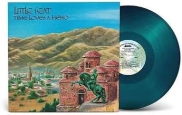 Time loves a hero Little Feat