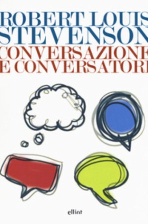 Conversazione e conversatori Robert Louis Stevenson