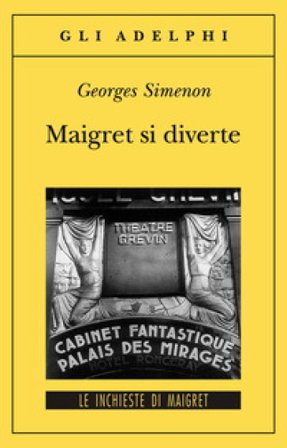 Maigret si diverte Georges Simenon