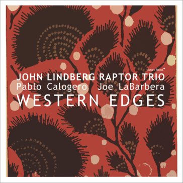 Western edges JOHN LINDBERG RAPTOR