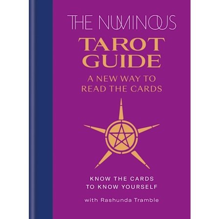 Numinous Tarot Guide: A New Way To Read Th 9781783254422