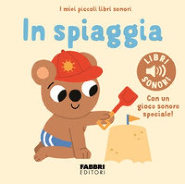 In spiaggia. Ediz. a colori Marion Billet