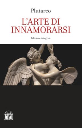 L'arte di innamorarsi Plutarco