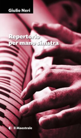 Repertorio per mano sinistra Giulio Neri