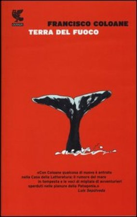 Terra del Fuoco Francisco Coloane