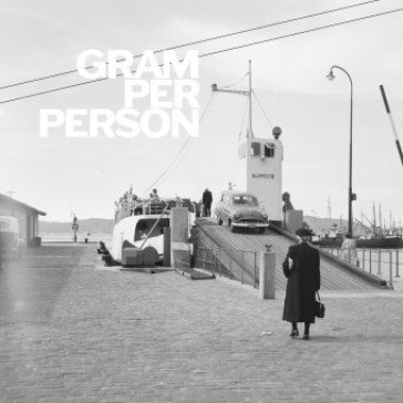 Gram per person GRAM PER PERSON