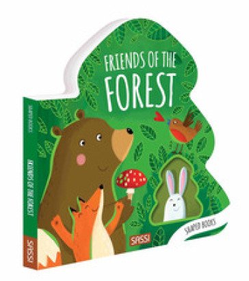 Friends of the forest. Shaped books. Ediz. a colori Roberta Marcolin