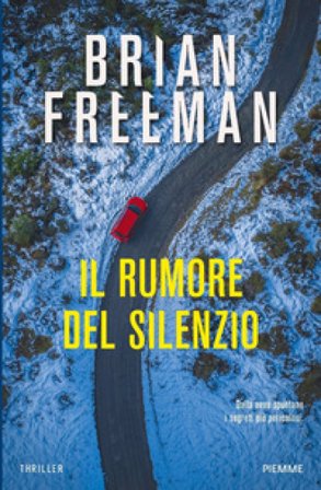 Il rumore del silenzio Brian Freeman
