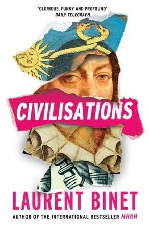 Civilisations - Bok av Laurent Binet - Pocket