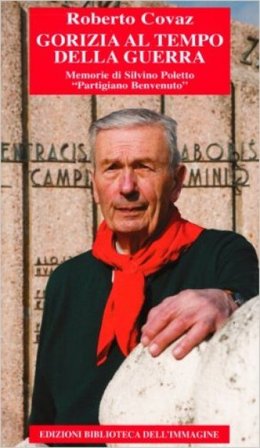 Gorizia al tempo della guerra Roberto Covaz