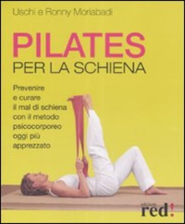 Pilates per la schiena Uschi Moriabadi