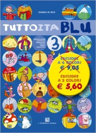 Tuttoita. Ediz. blu. Per la Scuola elementare. Vol. 3 Daniela De Mico