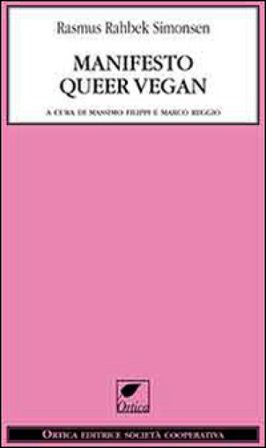 Manifesto queer vegan Rasmus Rahbek Simonsen