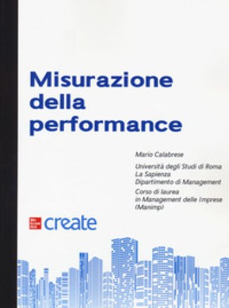 Misurazione della performance. Con Contenuto digitale per download e accesso online