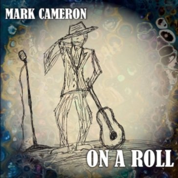 On a roll MARK CAMERON