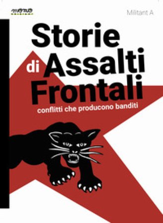 Storie di Assalti Frontali Militant A