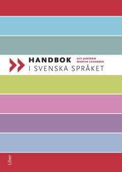 Handbok i svenska språket, ISBN: 9789147104208
