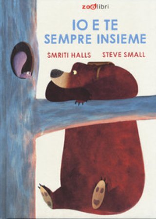 Io e te sempre insieme. Ediz. a colori Smriti Prasadam-Halls