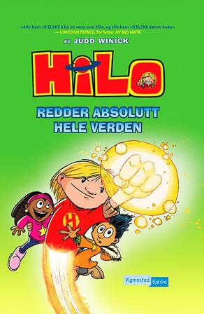 Hilo redder absolutt hele verden - Bok av Judd Winick - Hardback