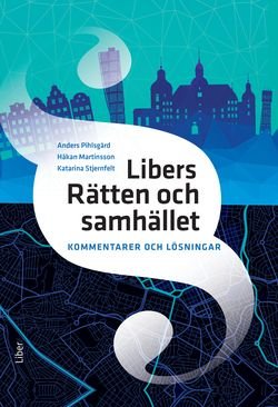 Libers Rätten och samhället Kommentarer och lösningar, ISBN: 9789147130542