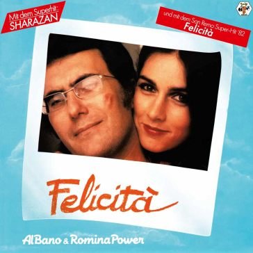 Felicita' Al Bano & Romina Power