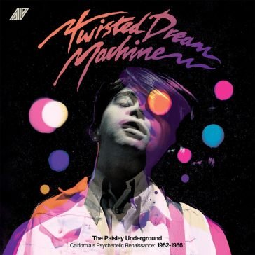 Twisted dream machine: the paisley under AA.VV. Artisti Vari