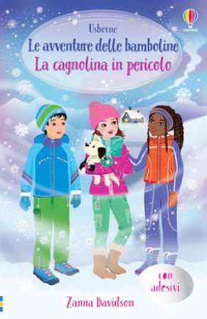 La cagnolina in pericolo. Con adesivi Zanna Davidson