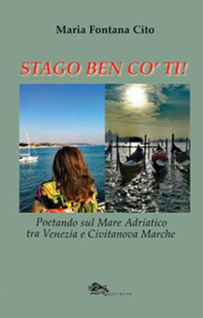 Stago ben co'ti! Maria Fontana Cito