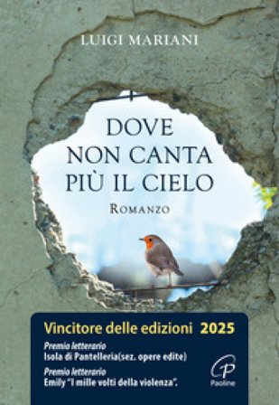 Dove non canta più il cielo Luigi Mariani