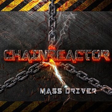 Mass driver Chainreactor