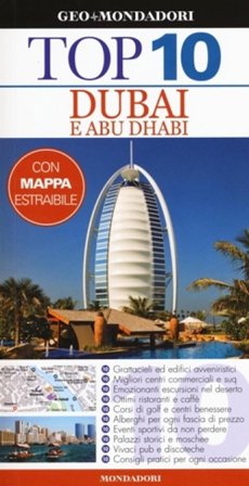 Dubai e Abu Dhabi. Con carta Lara Dunston