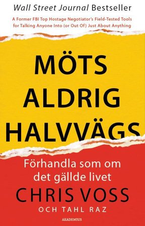 Möts aldrig halvvägs, ISBN: 9789198624694
