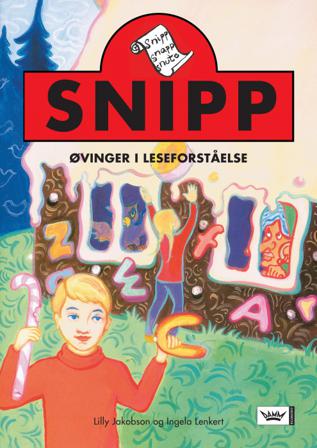 Snipp - Bok av Lilly Jakobson & Ingela Lenkert - Paperback