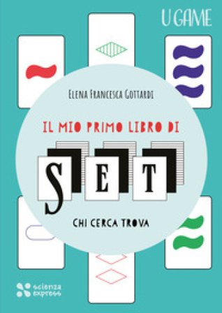Il mio primo libro di SET Elena Francesca Gottardi