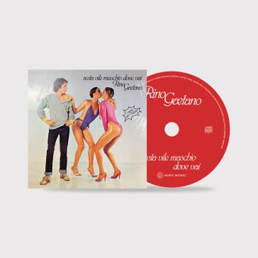 Resta vile maschio, dove vai (45° annive Rino Gaetano