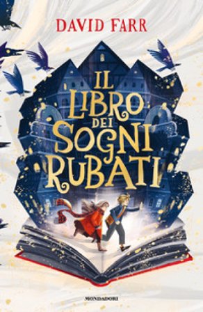 Il libro dei sogni rubati David Farr