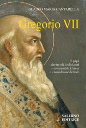 Gregorio VII Glauco Maria Cantarella