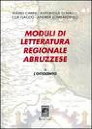 Moduli di letteratura regionale abruzzese. Vol. 2: L'Ottocento NA