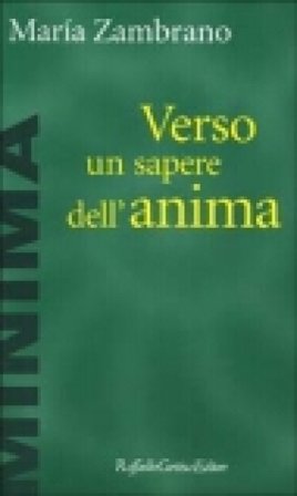 Verso un sapere dell'anima Maria Zambrano
